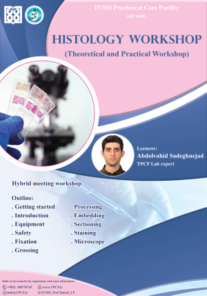 Histology workshop (Theoretical and Practical Workshop)